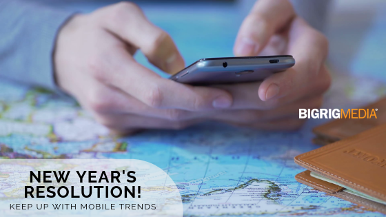 New Year's Resolution - Keep Up With Mobile Trends